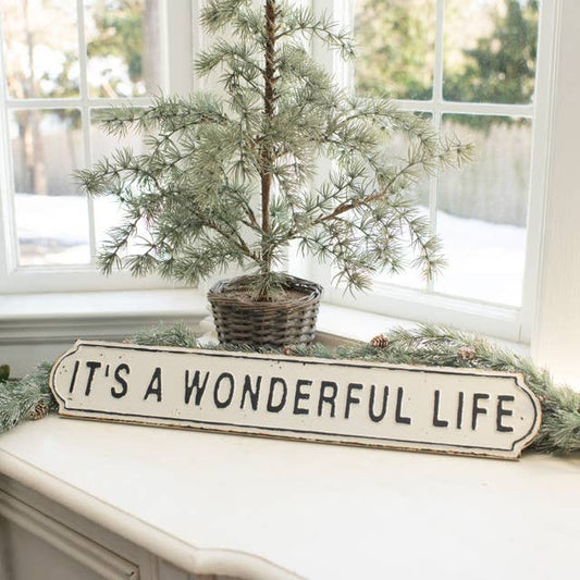 24" IT'S A WONDERFUL LIFE SIGN